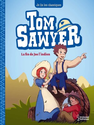 cover image of Tom Sawyer T3, Joe l'indien